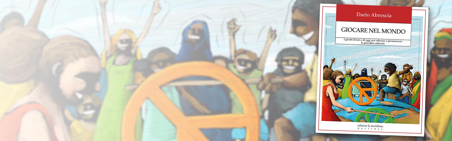 Giocare nel mondo di Dario Abrescia