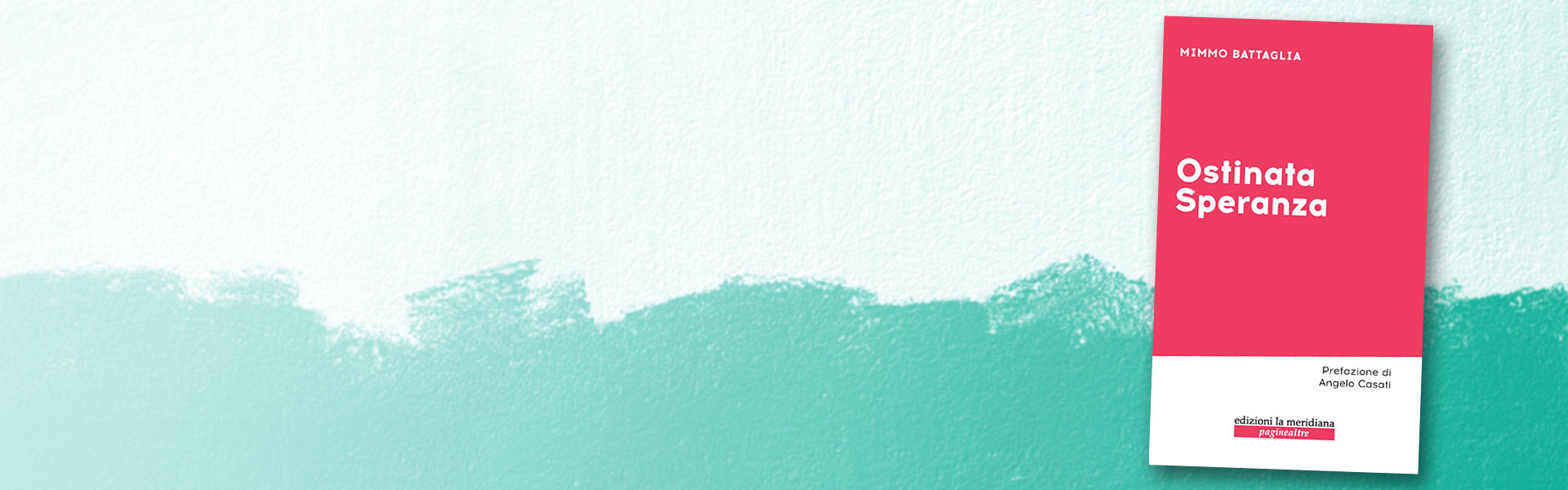 Ostinata Speranza di don Mimmo Battaglia