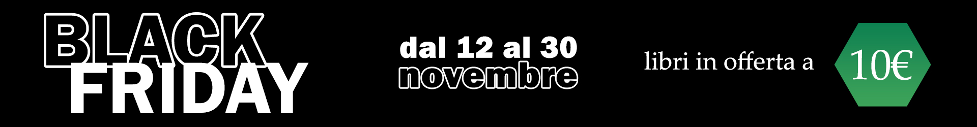 Black Friday - Libri a 10€
