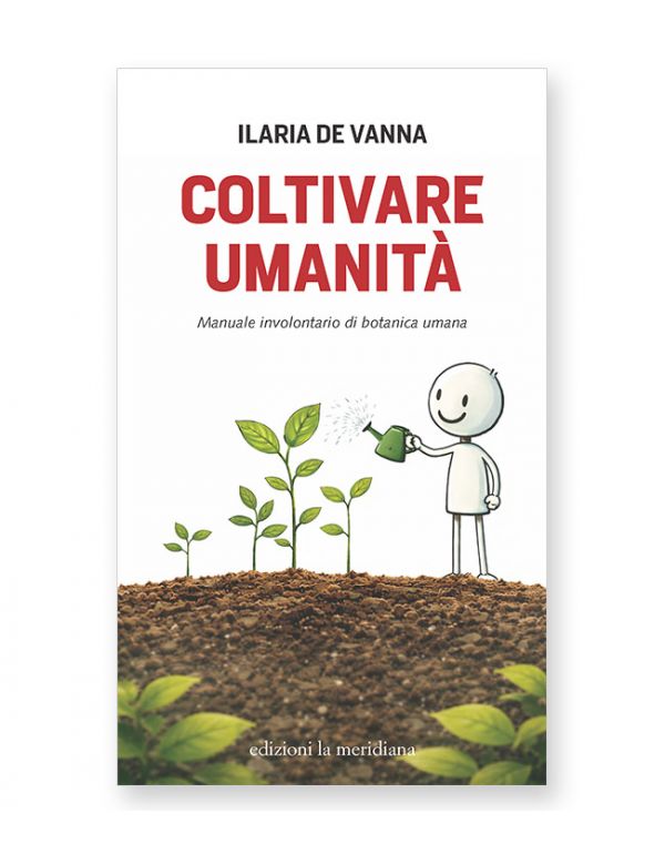 Coltivare umanità