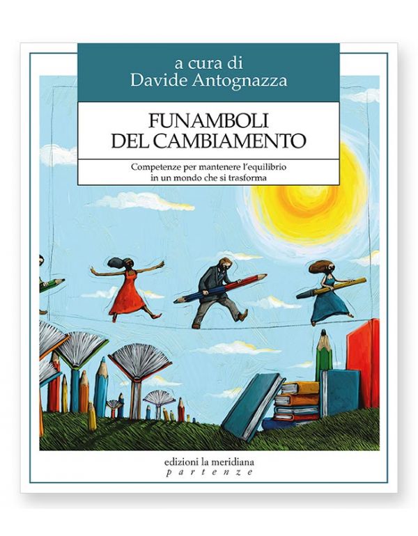 Funamboli del cambiamento