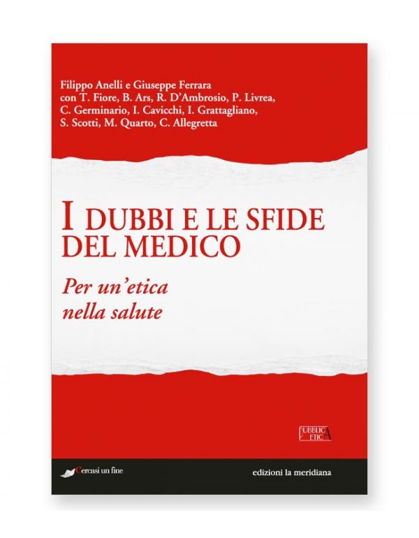 I dubbi e le sfide del medico