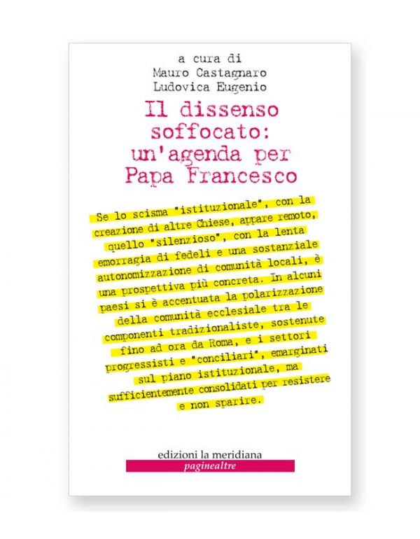 Il dissenso soffocato: un'agenda per Papa Francesco