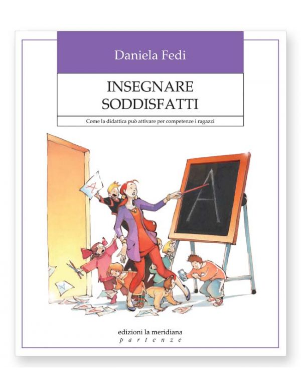 Insegnare soddisfatti