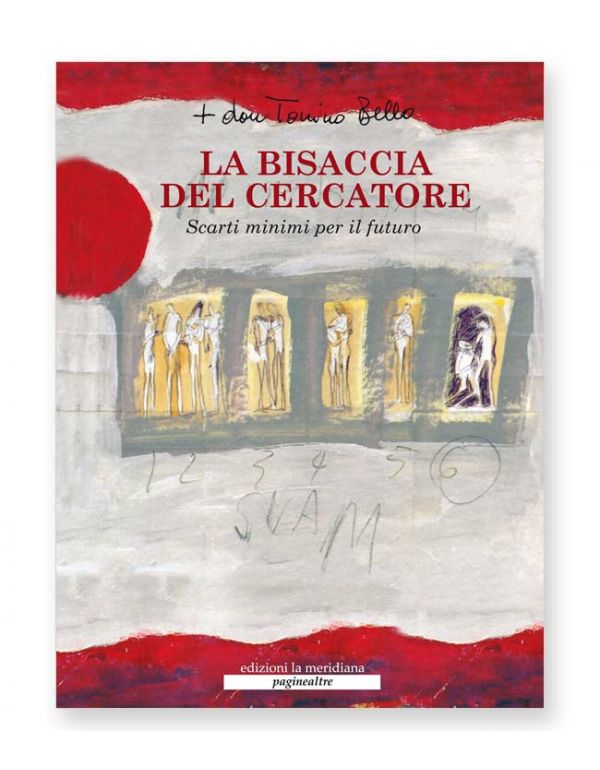 La bisaccia del cercatore