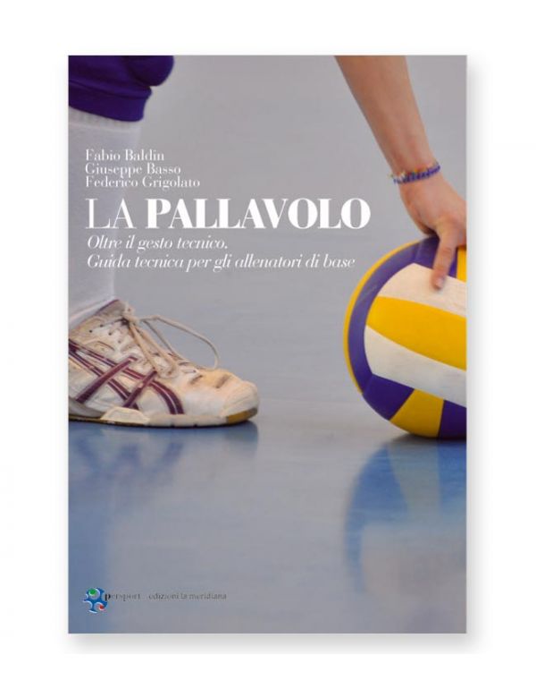 La pallavolo. Oltre il gesto tecnico