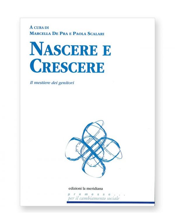 Nascere e crescere