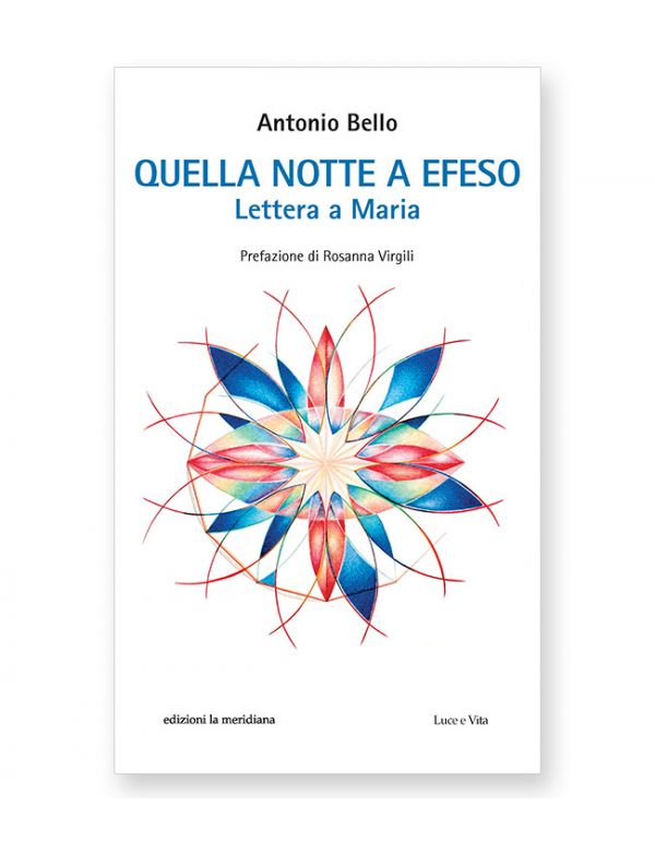 Quella notte a Efeso (con prefazione di R. Virgili)