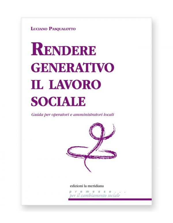 Rendere generativo il lavoro sociale