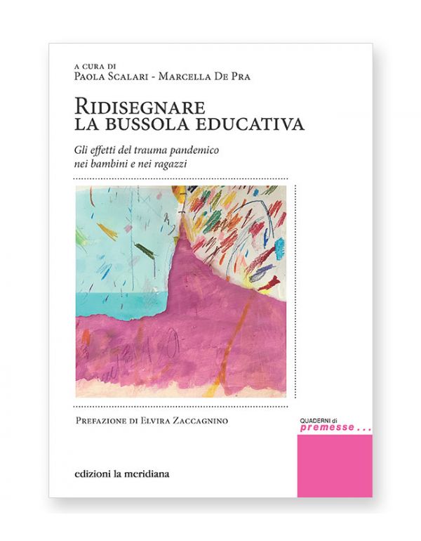 Ridisegnare la bussola educativa