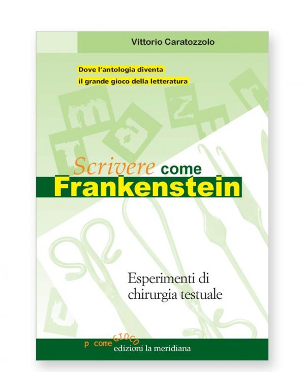 Scrivere come Frankenstein