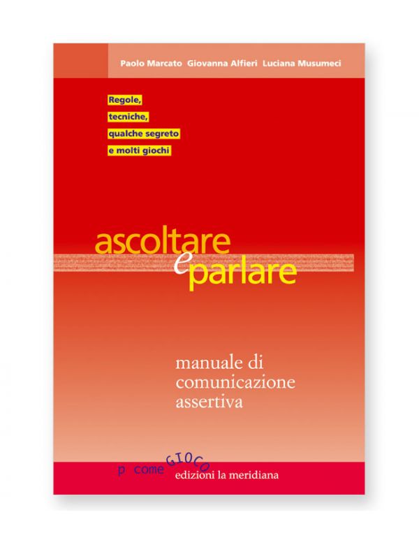 Ascoltare e parlare