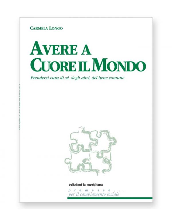 Avere a cuore il mondo