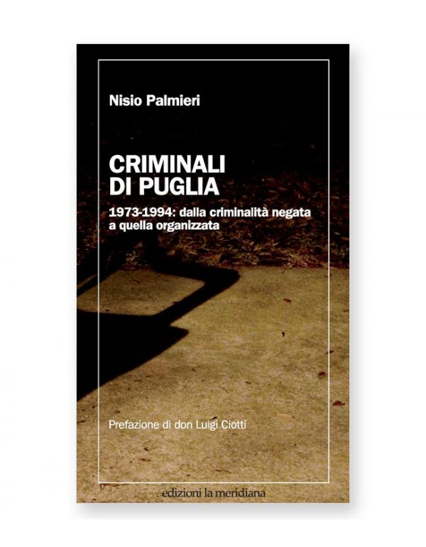 Criminali di Puglia