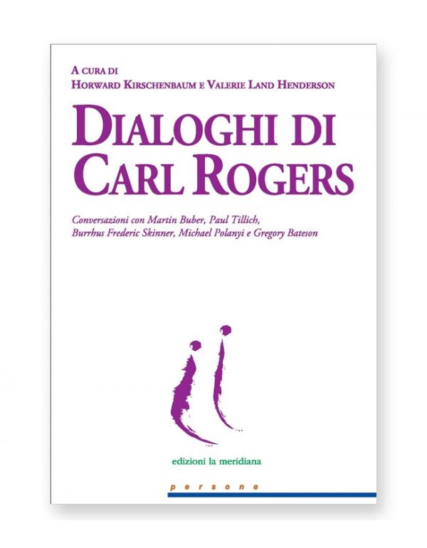 Dialoghi di Carl Rogers