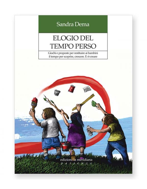 Elogio del tempo perso