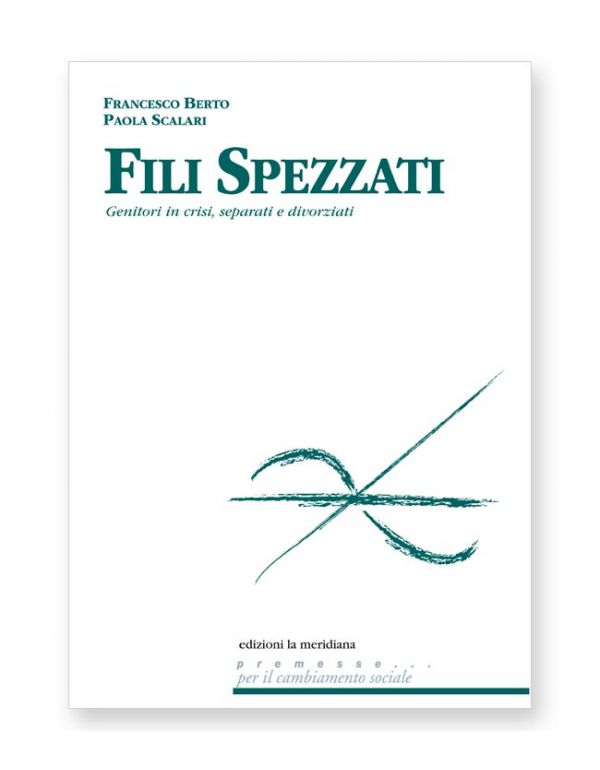 Fili spezzati (seconda edizione)