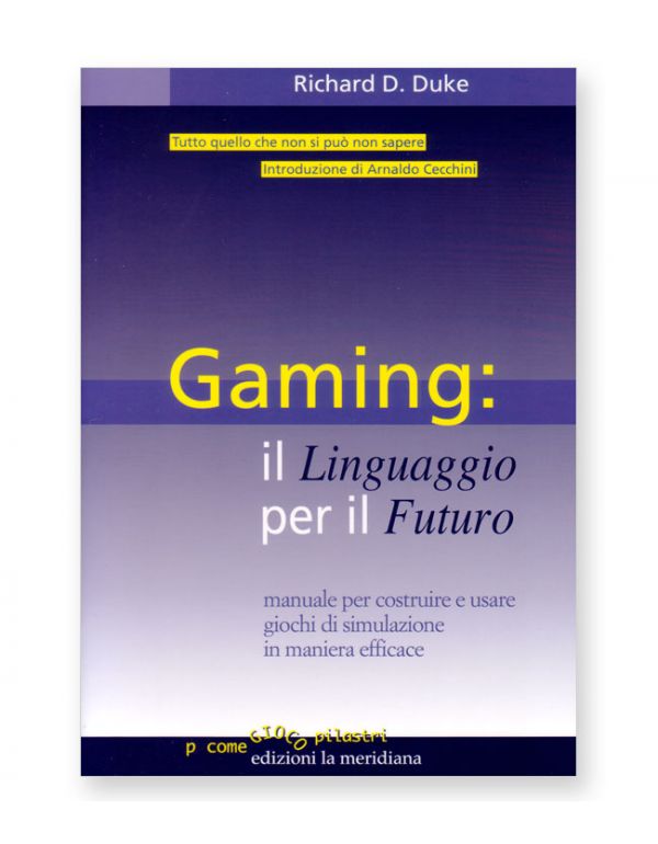 Gaming: il Linguaggio per il Futuro