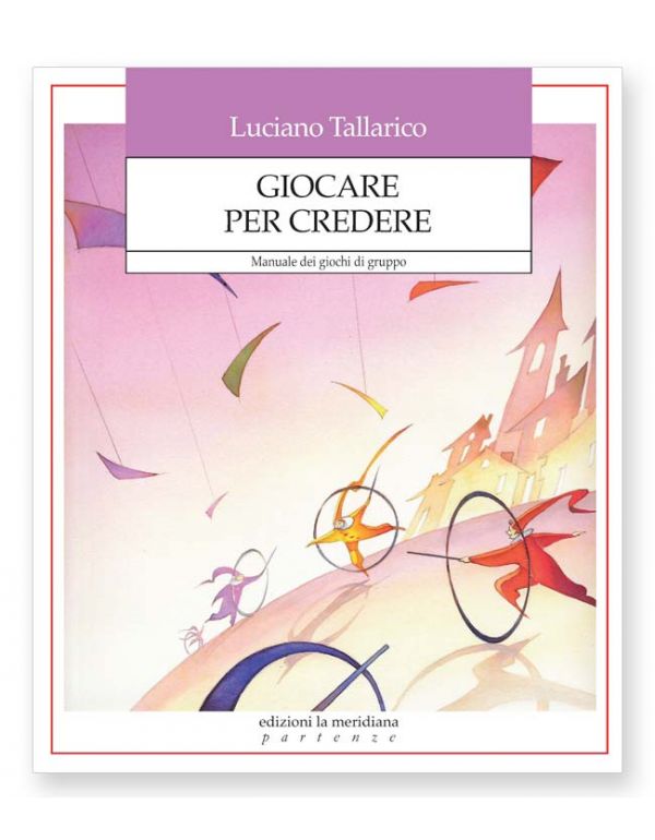 Giocare per credere