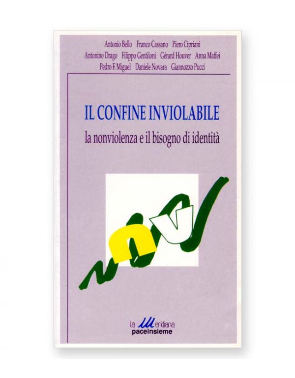 Il confine inviolabile