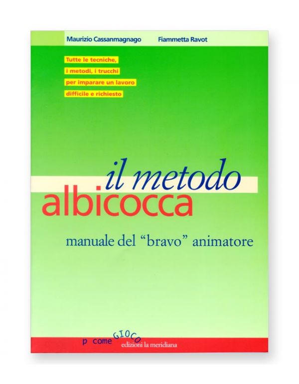 Il metodo albicocca