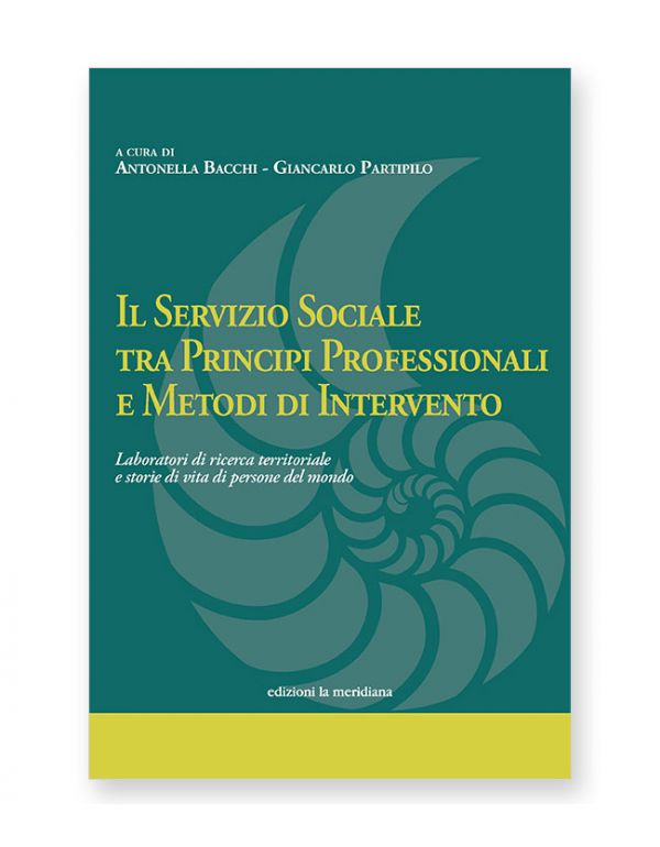 Il Servizio Sociale tra principi professionali e metodi di intervento