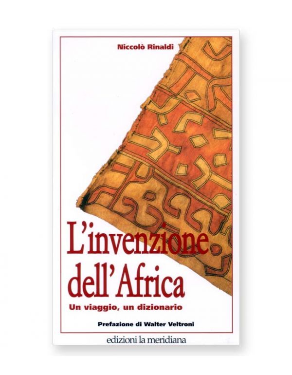 L'invenzione dell'Africa