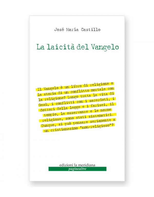 La laicità del Vangelo