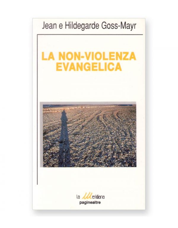 La non-violenza evangelica