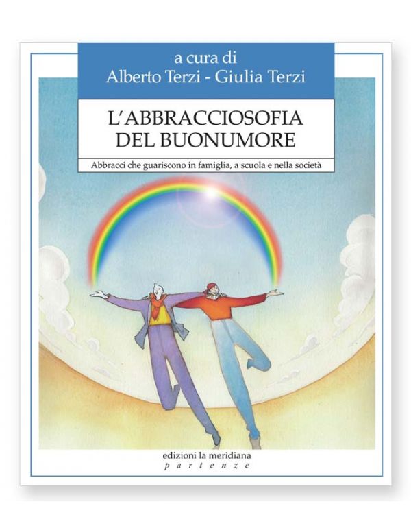 L'abbracciosofia del buonumore