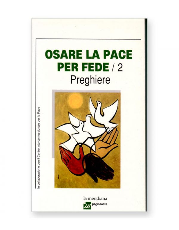 Osare la pace per fede / 2