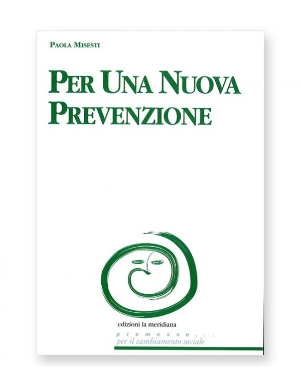 Per una nuova prevenzione