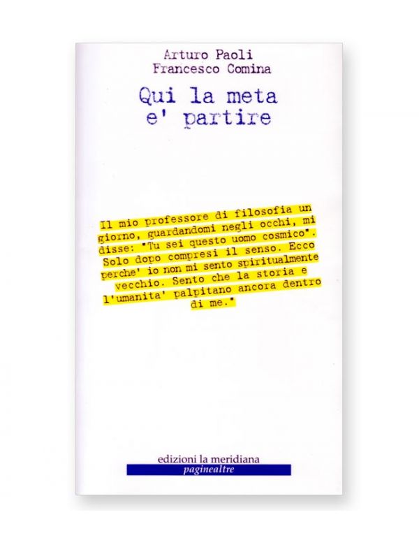 Qui la meta è partire