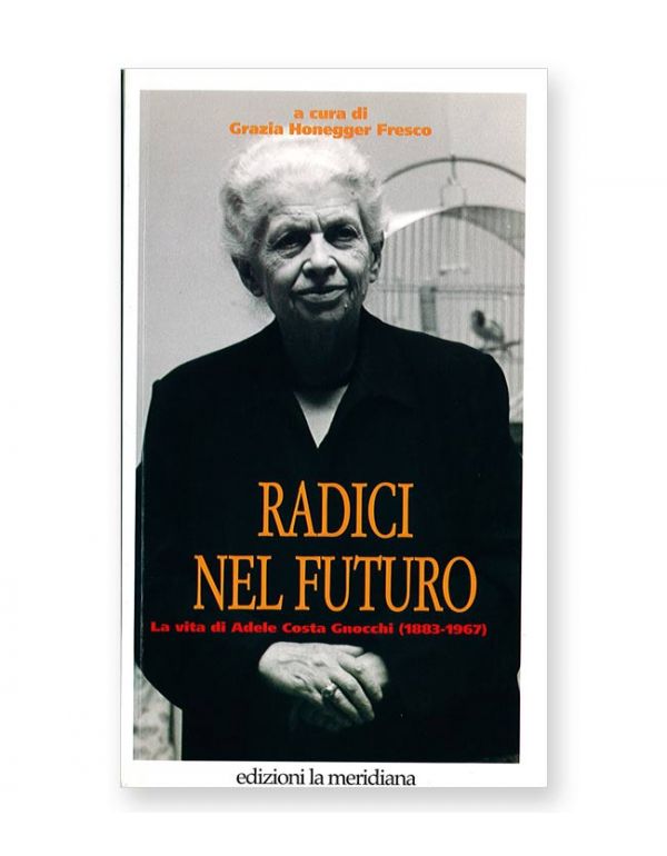 Radici nel futuro