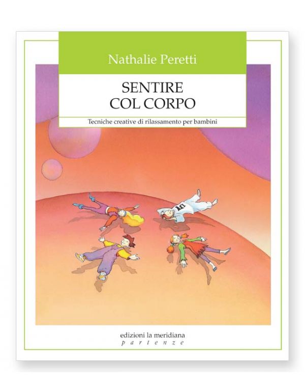 Sentire col corpo