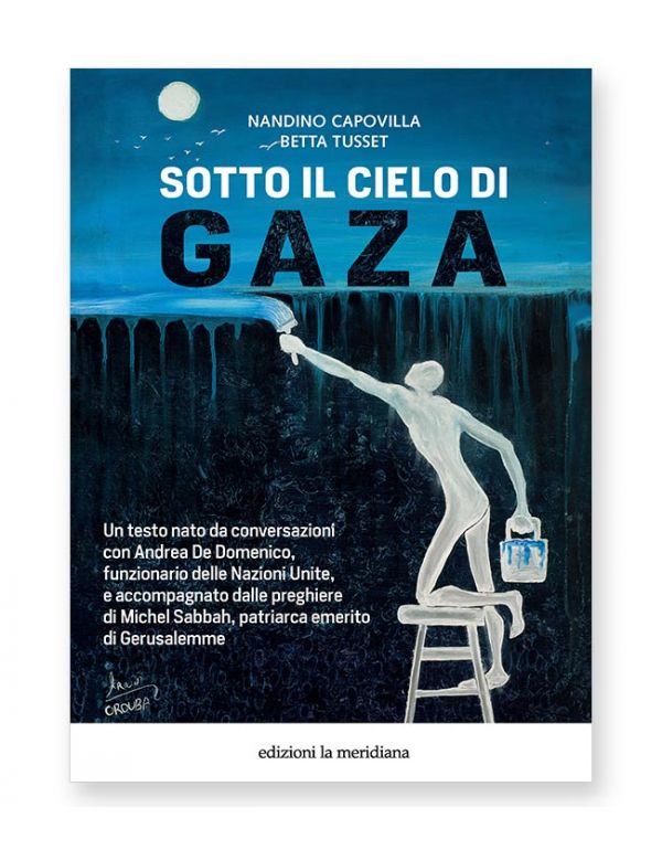 Sotto il cielo di Gaza