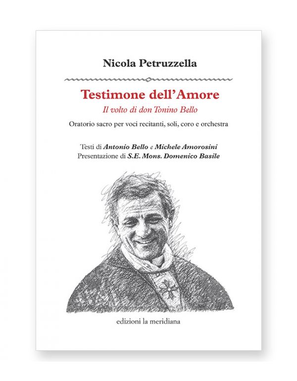 Testimone dell'amore. Il volto di don Tonino Bello
