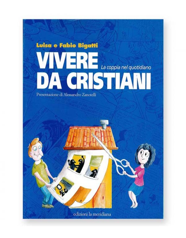 Vivere da cristiani